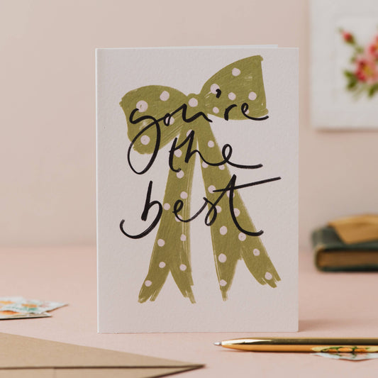 You're the Best Bow Thank You Card